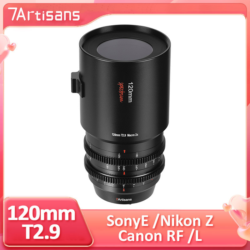 7artisans 120 มม.T2.9 Spectrum Series Macro 2X MF คู่มือโฟกัส Prime Cinema เลนส์สําหรับ Canon RF L N