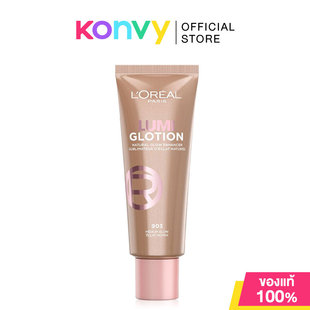 Loreal Paris Lumi Glotion 40ml #903 Medium Glow ลอรีอัล ปารีส เมคอัพเบส.