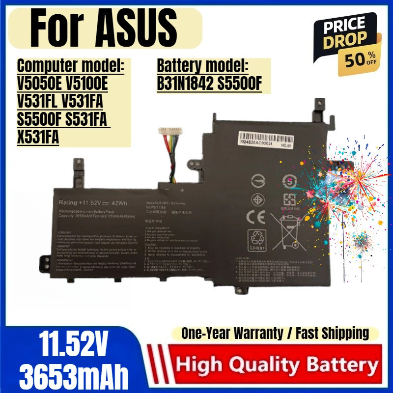 B31N1842 S5500F สําหรับ ASUS V50E V5100E V531FL V531FA S5500F S531FA X531FA แล็ปท็อปเปลี่ยนแบตเตอรี่