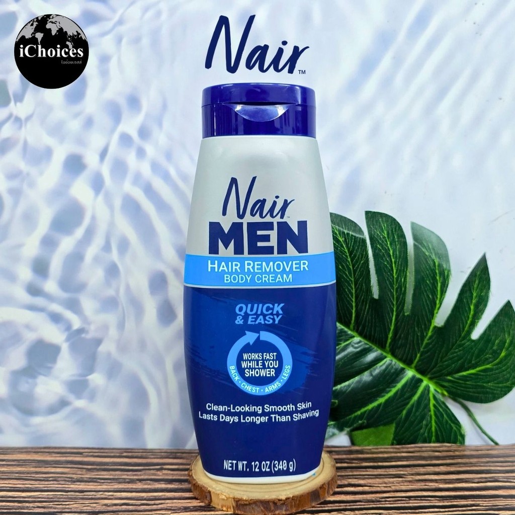 [Nair] Men Hair Remover Body Cream Quick & Easy 340g ครีมกำจัดขนตามร่างกายสำหรับผู้ชาย ขนแขน ขนขา ขน