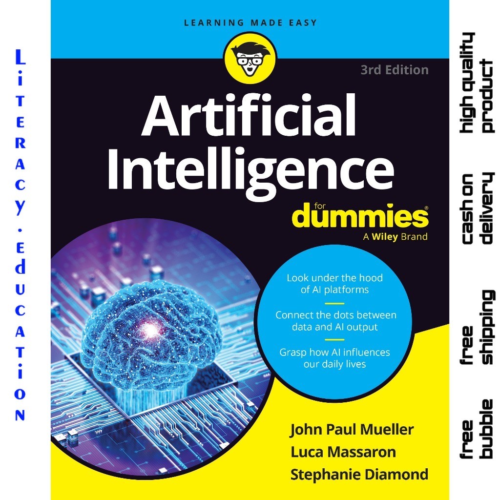 ARTIFICIAL INTELLIGENCE สําหรับ DUMIES THIRD EDITION JOHN PAUL MUELLER, LUCA MASSARON, STEPHANIE DIAMOND