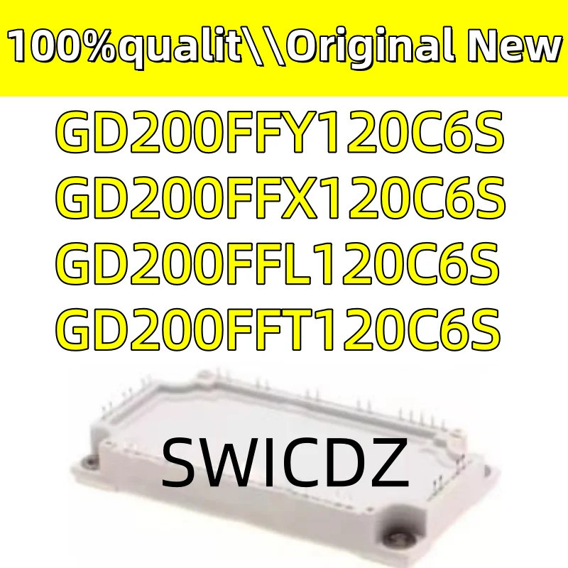 100% ใหม่ original GD200FFY120C6S GD200FFL120C6S GD200FFX120C6S GD200FFT120C6S โมดูล