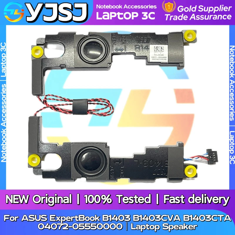 ใหม่เดิมแล็ปท็อปโน้ตบุ๊คลําโพงสําหรับ ASUS ExpertBook B1403 B1403CVA B1403CTA 04072-05550000 เสียงแต