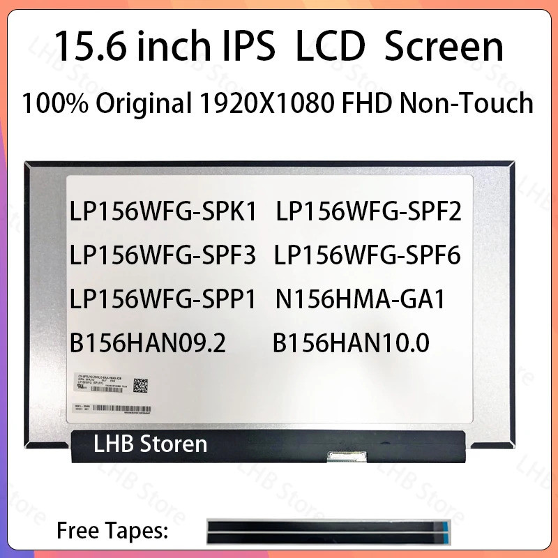 15.6 นิ้ว 144Hz แล็ปท็อปหน้าจอ LCD LP156WFG-SPK1 LP156WFG-SPF2 SPF3 SPF6 N156HMA-GA1 B156HAN09.2 B15