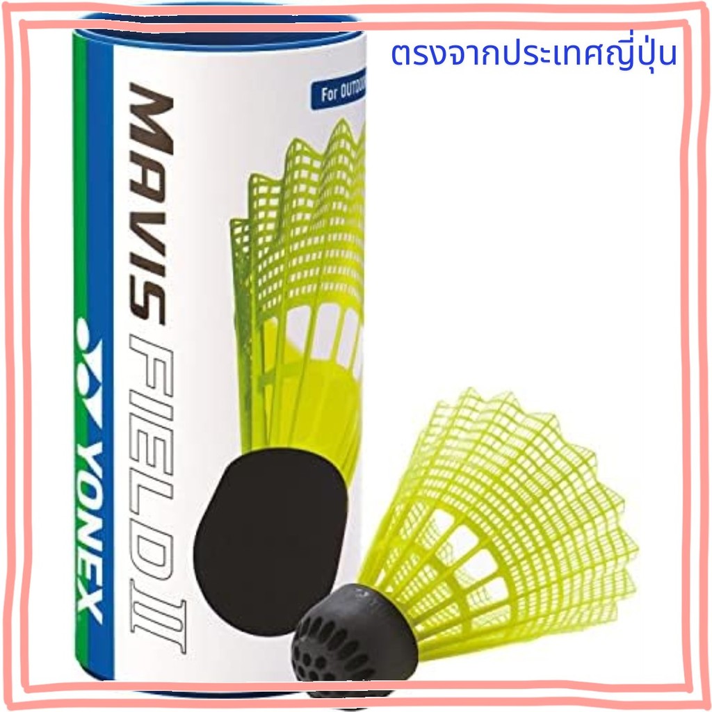 Yonex Badminton Shuttle Outdoor-Oonly Nylon Shuttle Mavis Field Mavis Field 3 ชิ้นสีเหลือง【Direct fr
