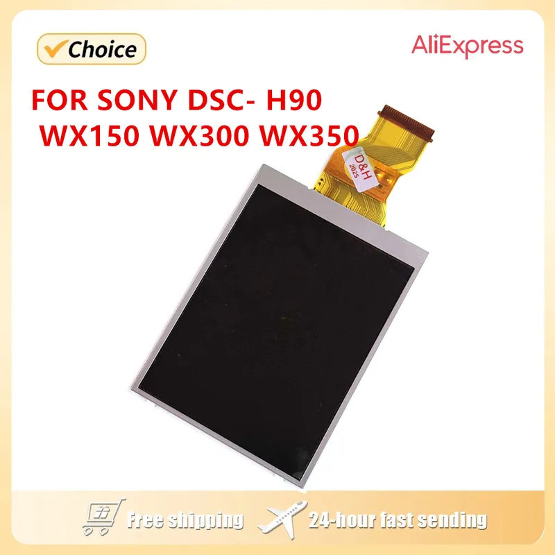 * ใหม่หน้าจอแสดงผล LCD สําหรับ SONY Cyber-Shot DSC-WX150 DSC-WX350 DSC-H90 DSC-WX300 WX350 WX300 H90