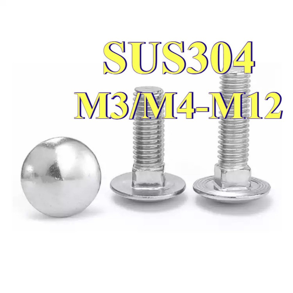 สลักเกลียวรถม้าสแตนเลส 304 สกรูชั้นวาง สกรูหัวกลม น็อตชั้นวางคอเหลี่ยม หัวแบน M3/M4/M5/M6/M8/M10/M12