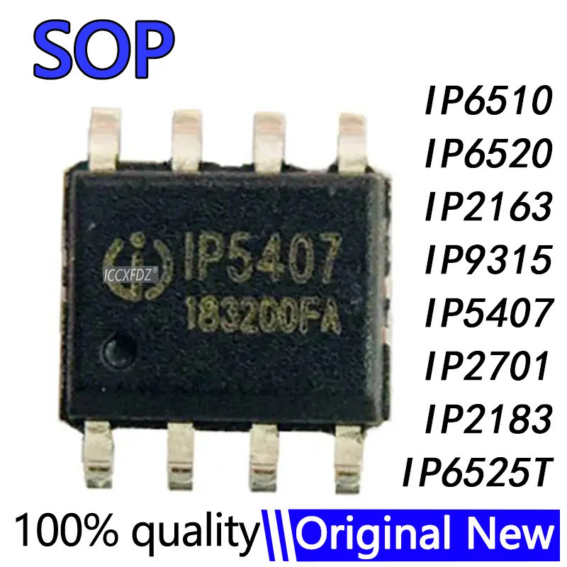 ชิป 1-5PCS ใหม่ IP2183 IP2701 IP5407 IP9315 IP2163 IP6520 IP6525T IP6510 2183 5407 6503S 6510 6520 I