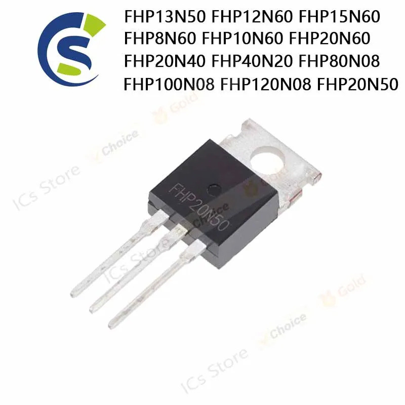 5PCS FHP13N50 FHP12N60 FHP15N60 FHP8N60 FHP10N60 FHP20N60 FHP20N40 FHP40N20 FHP80N08 FHP100N08HP20N0