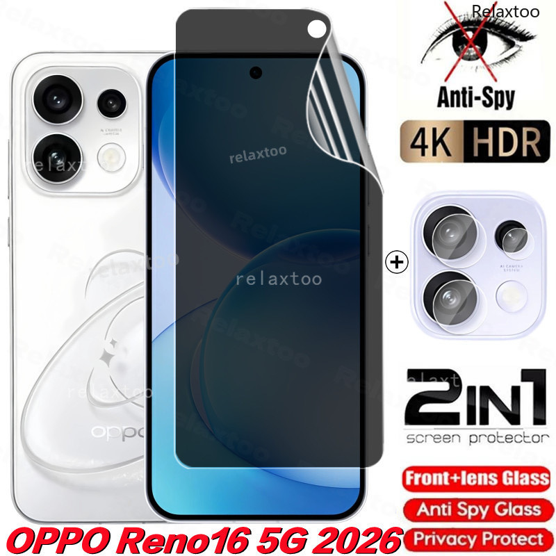 2in1 หน้าจอความเป็นส่วนตัว Soft Hydrogel ฟิล์มสําหรับ OPPO Reno16 Reno 16 Pro F 16Pro 16F Reno16Pro Reno16F 5G 2026 โค้ง Anti Spy ด้านหน้า Hydrogel หน้าจอเลนส์ปกป้องฟิล์มโทรศัพท์