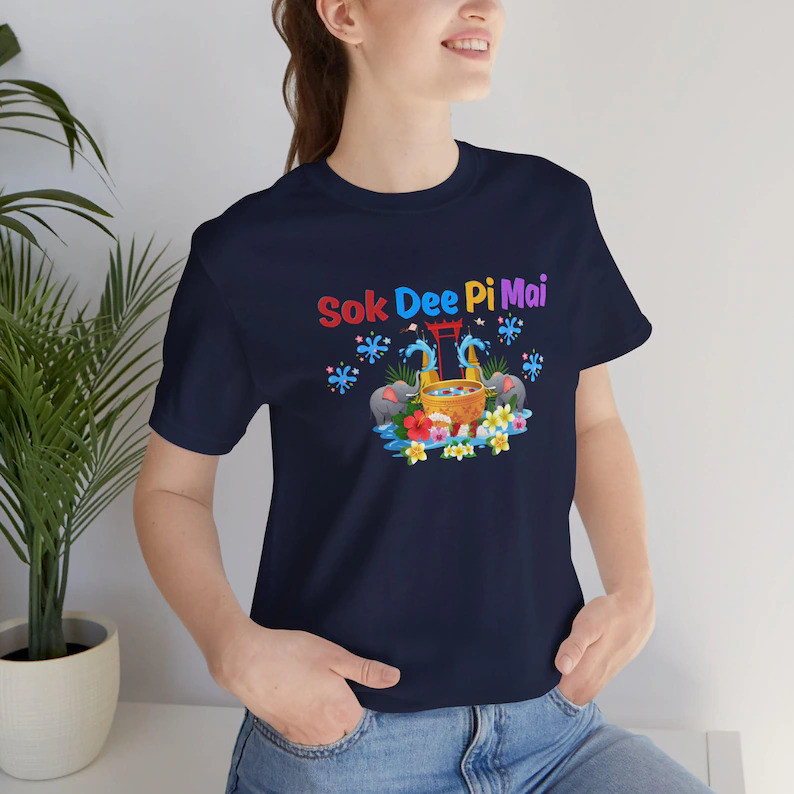Sok Dee Pi Mai T-Shirt | Sonkran Water Festival Thai/Lao New Year Tee