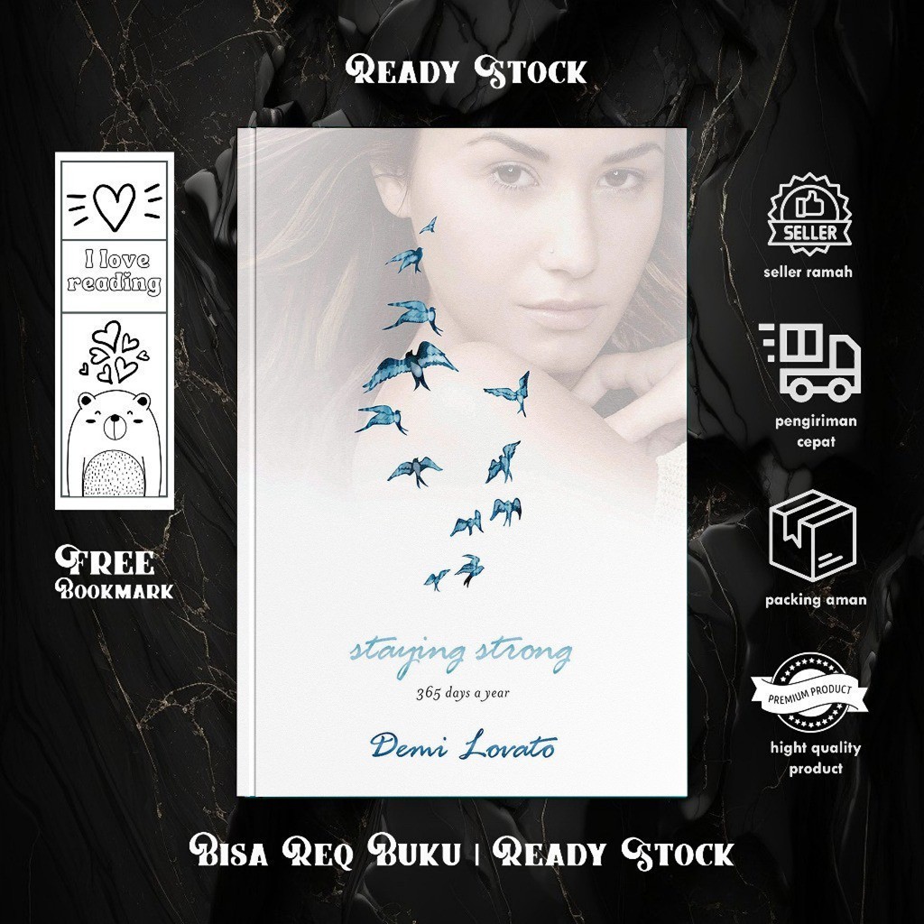 Staying Strong 365 วันเป็นปีโดย Demi Lovato