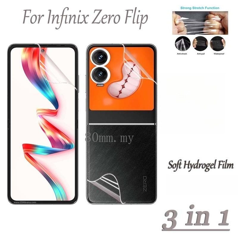 3 in 1 Ultra HD Hydrogel Soft Film สําหรับ Infinix Zero Flip โทรศัพท์แบบพับได้ Hydrogel ป้องกันหน้าจ