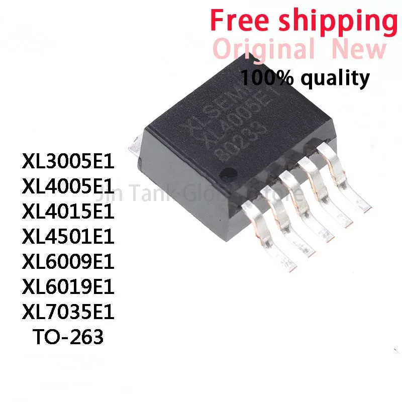 5PCS XL3005E1 XL4005E1 XL4015E1 XL4501E1 XL6009E1 XL6019E1 XL7035E1 TO-263 ชิป IC สต็อกขายส่ง