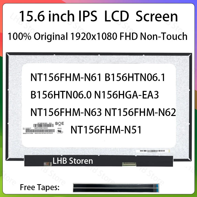 15.6 "หน้าจอ LCD NT156FHM-N61 B156HTN06.1 B156HTN06.0 N156HGA-EA3 NT156FHM-N63 NT156FHM-N62 NT156FHM
