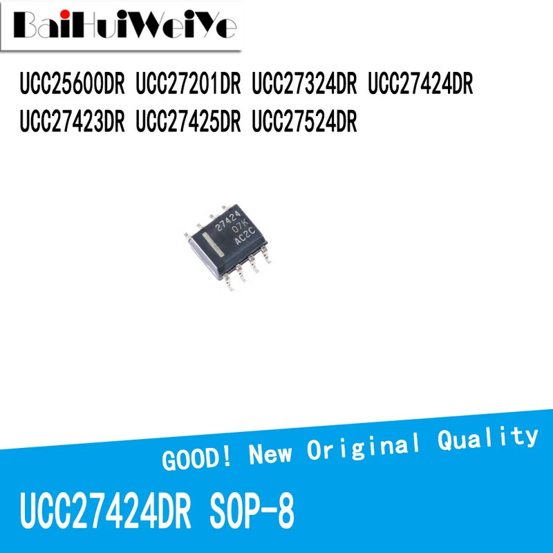 5PCS UCC25600DR UCC27201DR UCC27324DR UCC27424DR UCC27423DR UCC27425DR UCC27524DR SOP-8 SMD ใหม่ Goo