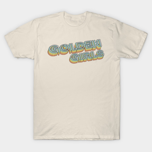 เสื้อยืด Vintage Golden Girls Retro Typography Faded Style T-Shirt แท้ Cotton 100%