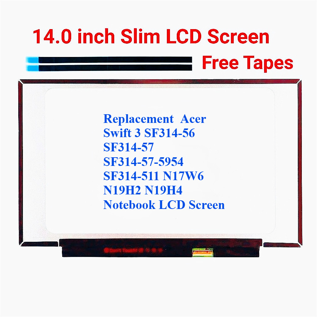 เปลี่ยน Acer swift 3 SF314-56 SF314-57 SF314-57-5954 SF314-511 N17W6 N19H2 N19H4 แล็ปท็อปหน้าจอ LED 