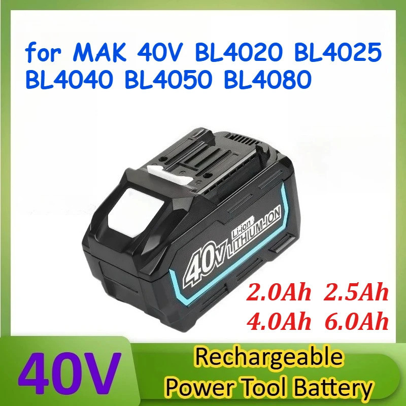 40V 2.0Ah 2.5Ah 4.0Ah 6.0Ah เปลี่ยนแบตเตอรี่เครื่องมือสําหรับ MAK 40V MAX XGT BL4020 BL4025 BL404040