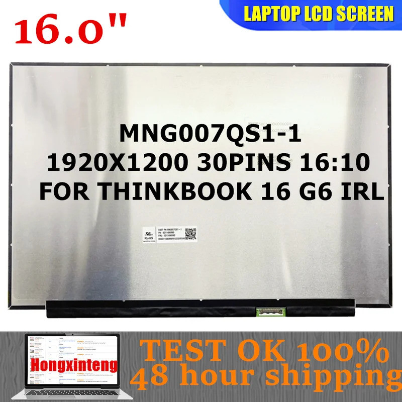 MNG007QS1-1 ใหม่ 16.0INCH 1920X1200 30PINS WORK สําหรับ Lenovo ThinkPad E16 Gen 3 ThinkBook 16 G8 IA