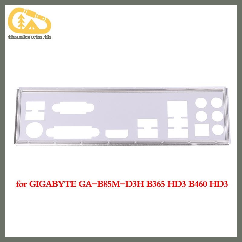 ขอบคุณ IO I/O Shield แผ่นด้านหลัง BackPlate Blende Bracket สําหรับ GIGABYT GA-B85M-D3H B365 HD3 B460