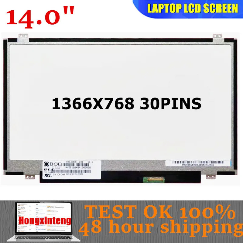 HB140WX1-401,301,501,601 LP140WH8 TPC1 N140BGE-E33,E43,EB2 14.0 "LCD SCREEN Matrix สําหรับแล็ปท็อป H