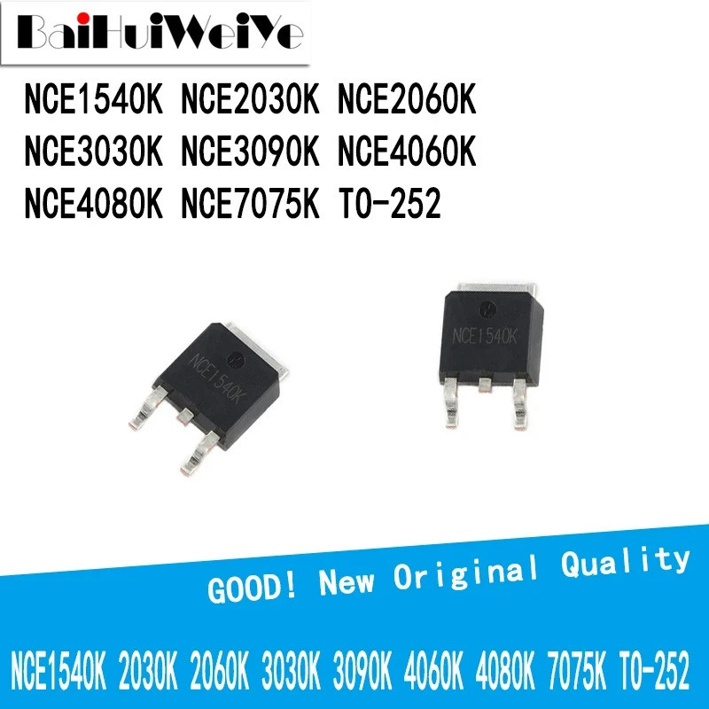 5PCS NCE3090K NCE4060K NCE4080K NCE7075K NCE1540K NCE2030K NCE2060K NCE30K TO-252 Field Effectทรานซิ