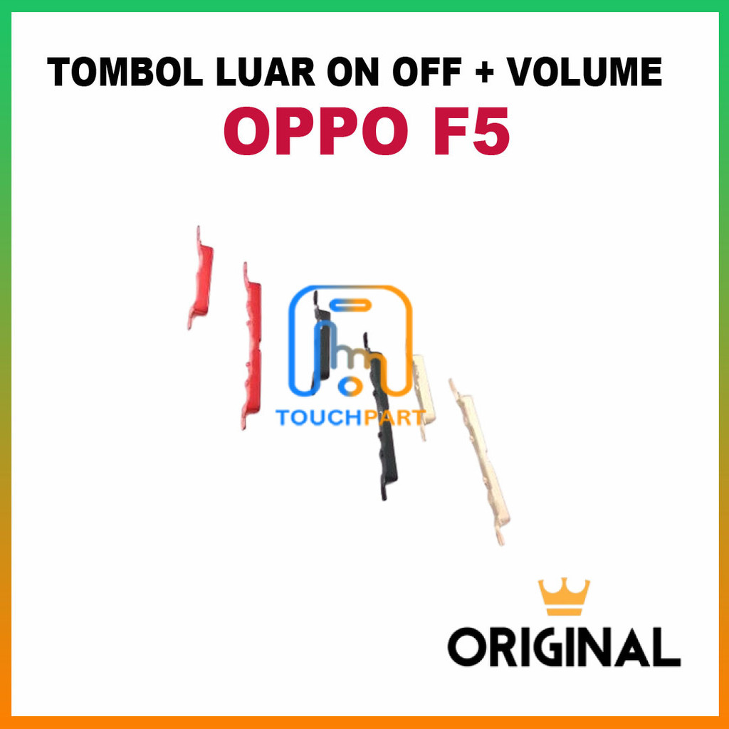 TOMBOL OPPO F5 ON OFF + ปุ่มโอเวอร์เซอร์ระดับเสียง