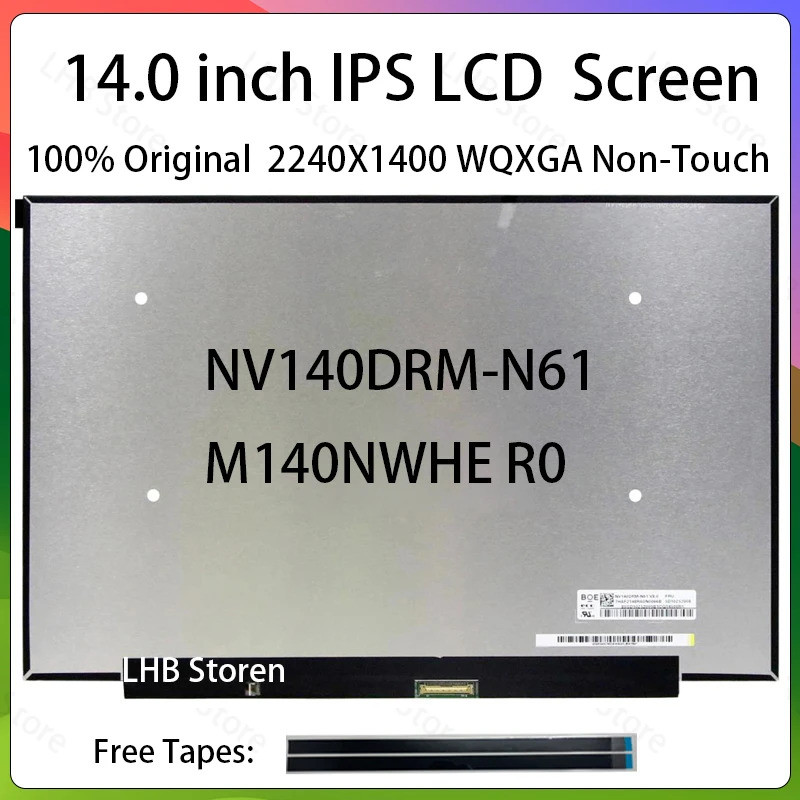 14 นิ้วแล็ปท็อปหน้าจอ LCD NV140DRM-N61 M140NWHE R0 สําหรับ Lenovo IdeaPad Pro 5 14IRH8 14ARP8 14APH8