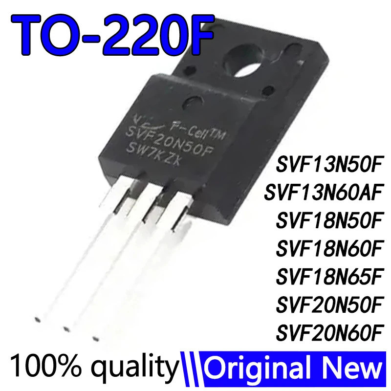 5PCS SVF13N50F SVF13N60AF SVF18N50F SVF18N60F/18N65F/20N50F/20N60F TO-220F ราคาส่ง ทรานซิสเตอร์ภาคสน