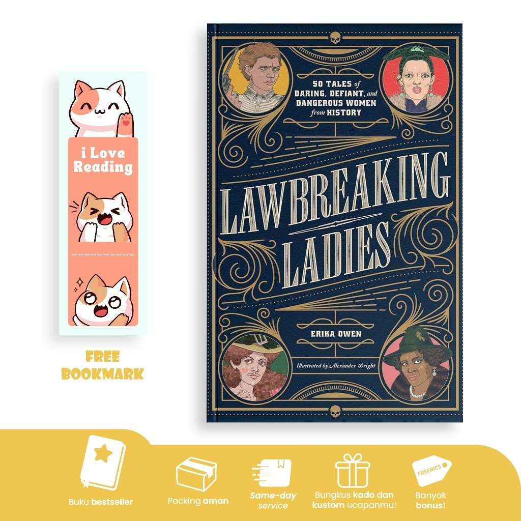 Lawbreaking Ladies โดย Erika Owen