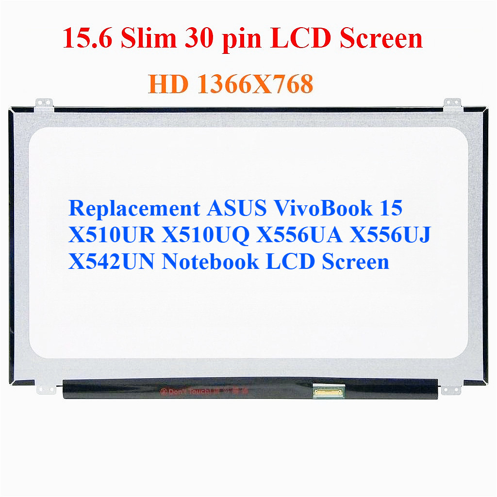 เปลี่ยน ASUS VivoBook 15 X510UR X510UQ X556UA X556UJ X542UN หมายเหตุหน้าจอ LCD