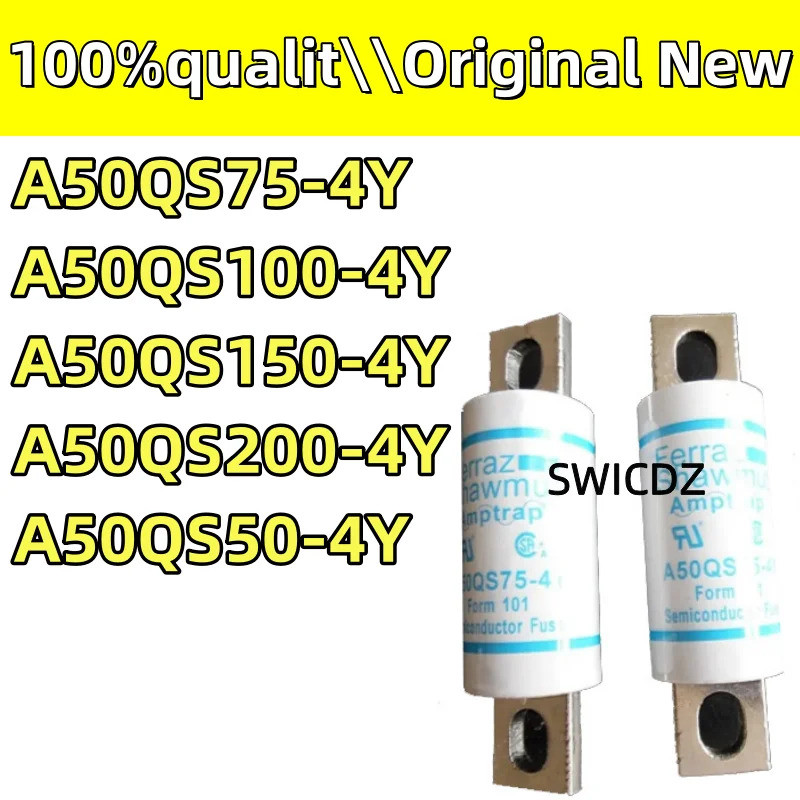 100% ใหม่เดิม A50QS75-4Y A50QS100-4Y A50QS150-4Y A50QS200-4Y A50QS50-4Y