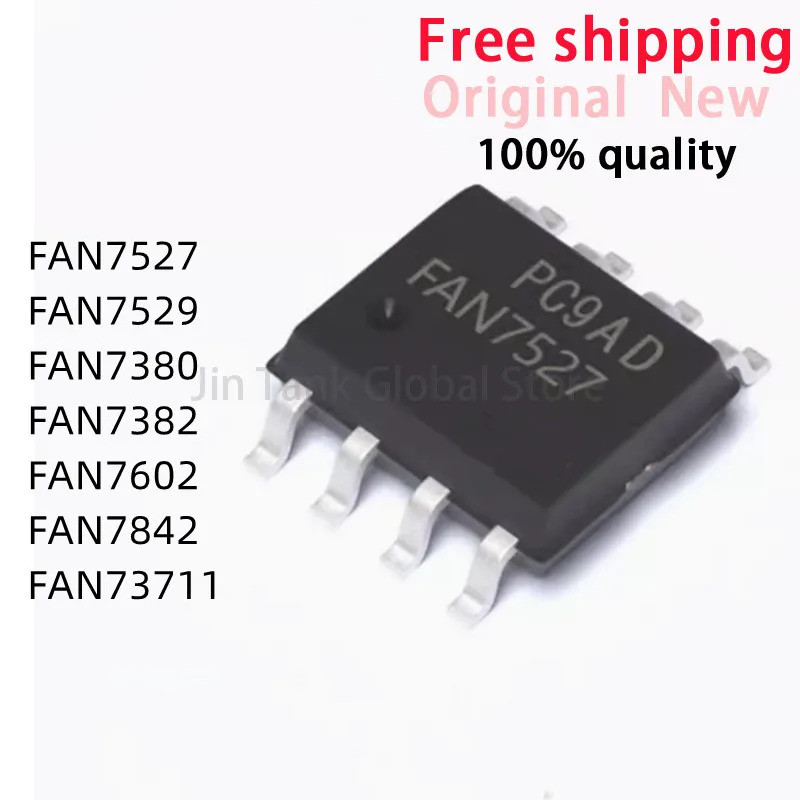 5PCS FAN7527 FAN7529 FAN7380 FAN7382 FAN7602 FAN7842 FAN73711 MX sop-8 ชิปเซ็ต IC