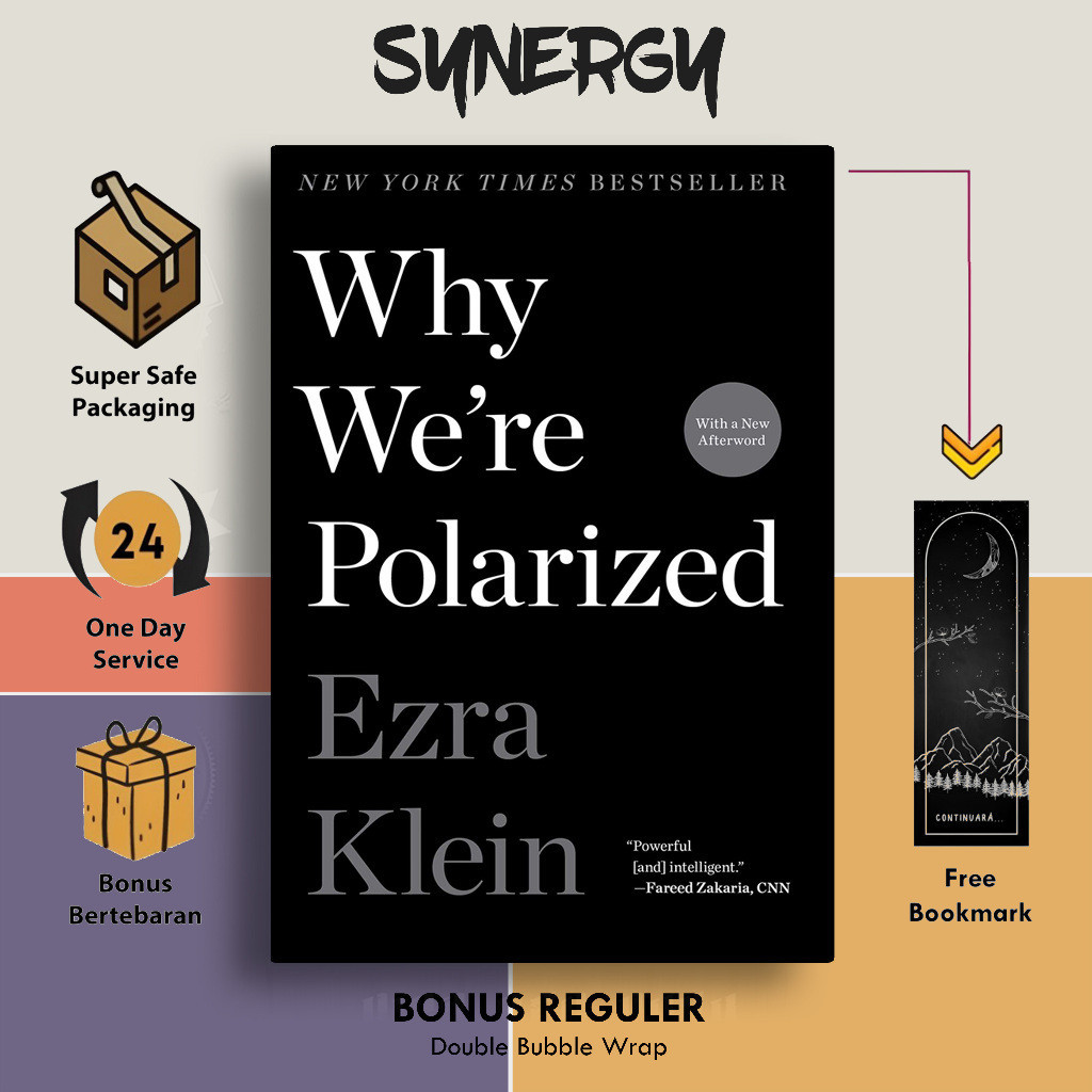 ทําไมเราคือโพลาไรซ์ โดย Ezra Klein