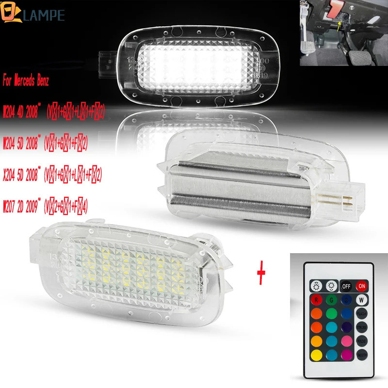 1 ชุด 12V RGB สีรถ LED Courtesy Light Footwell Light สําหรับ Merceds-Benz W164 5D X164 5D W204 W212 
