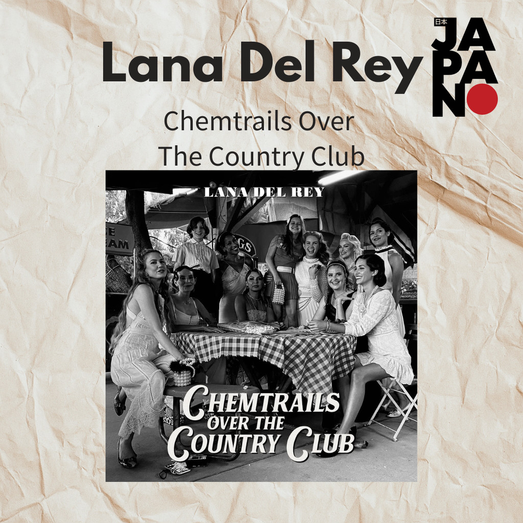 Lana Del Rey - Chemtrails Over The Country Club / CD