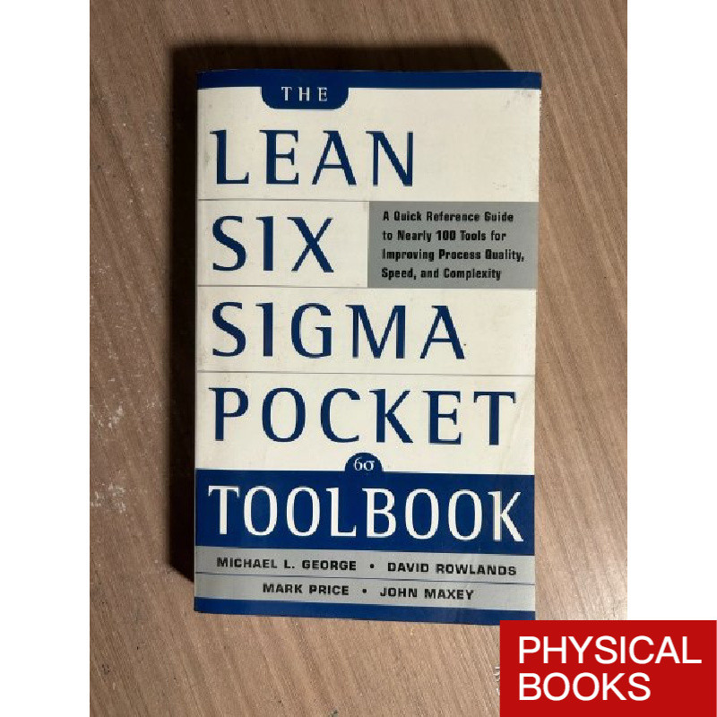 225 หนังสือภาษาอังกฤษ The Lean Six Sigma Pocket Toolbook: คู่มืออ้างอิงด่วนถึง 100 เครื่องมือสําหรับ