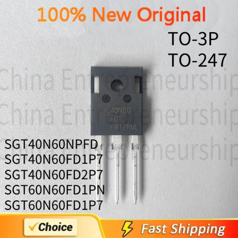 2 ชิ้น TO-3P TO-247 SGT40N60NPFD SGT40N60FD1P7 SGT40N60FD2P7 SGT60N60FD1PN SGT60N60FD1P7 ของแท้ 100%