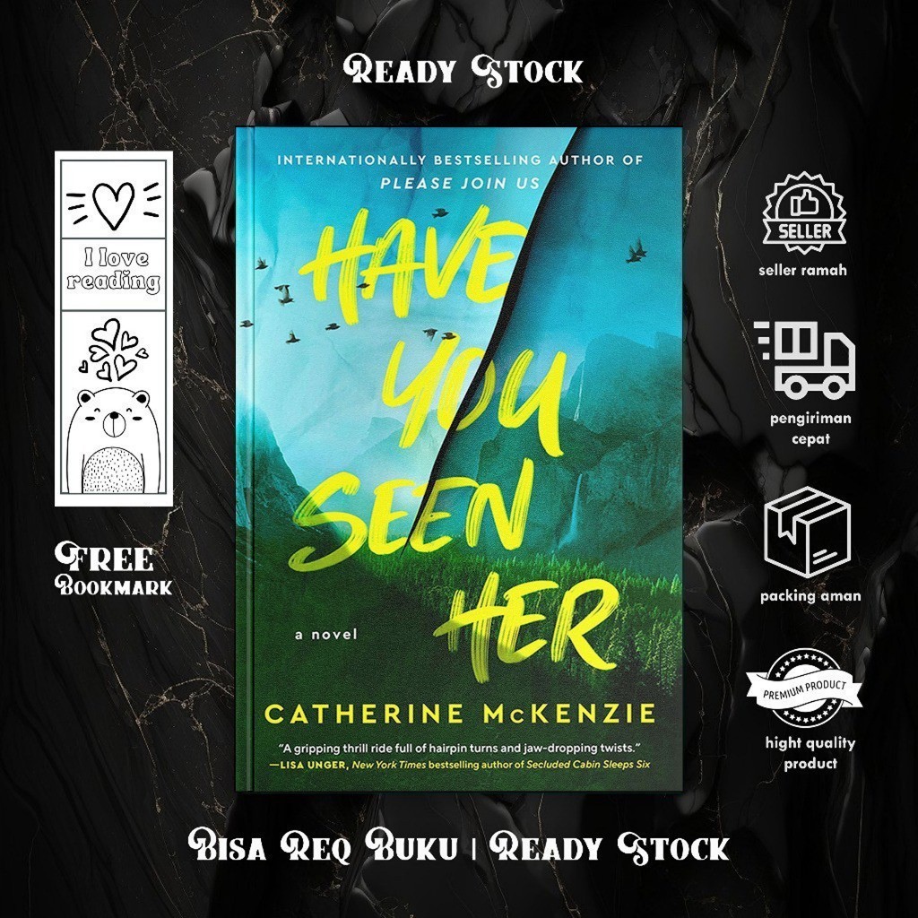 Have You Seen Her by Catherine McKenzie