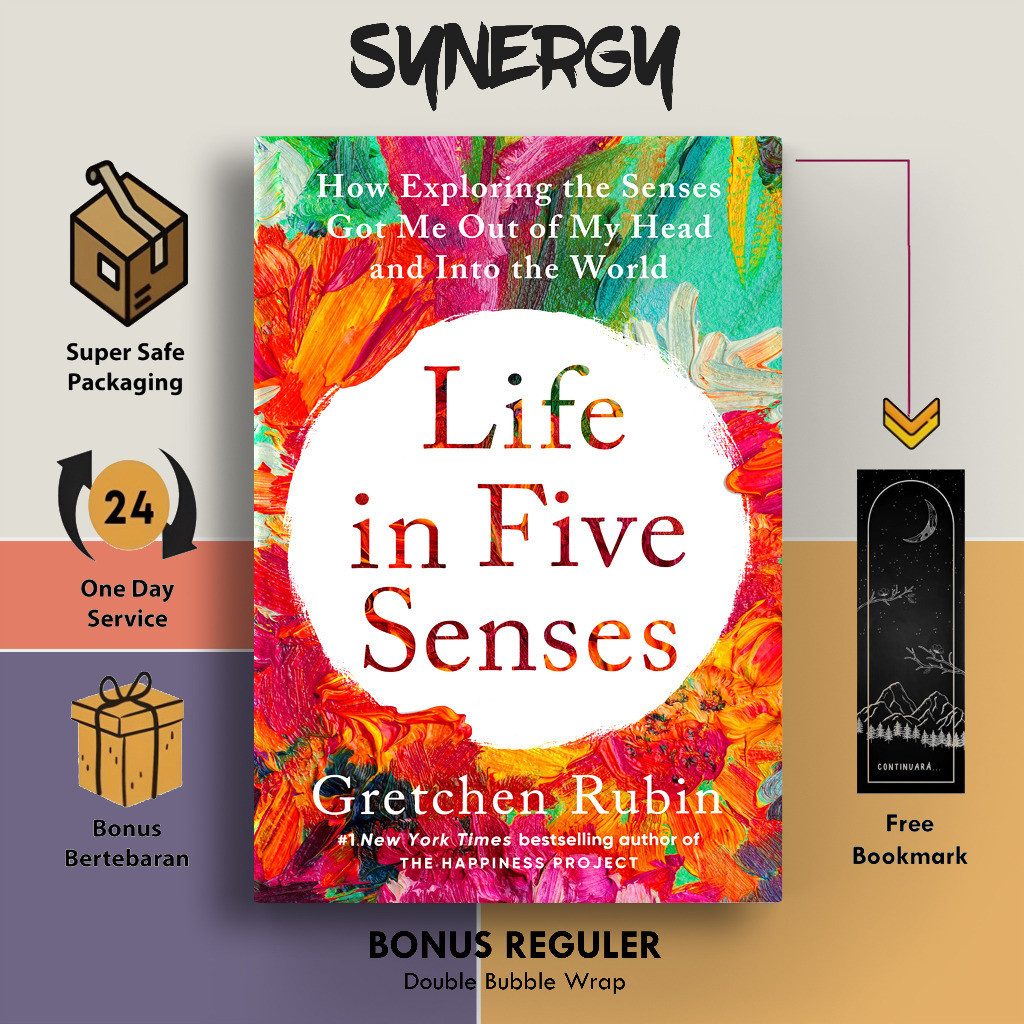 ชีวิตในห้าความรู้สึกโดย Gretchen Rubin