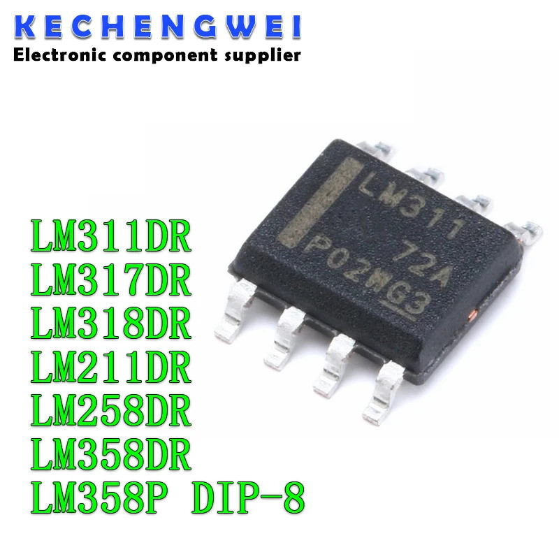 5PCS LM311DR SOP8 LM311 LM317DR LM317 LM317DR2G LM318DR LM318 LM211DR LM258DR LM258 LM358 LM358DR LM