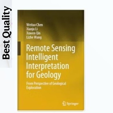 การถ่ายเทอัจฉริยะแบบตรวจจับระยะไกลสําหรับธรณีวิทยา: จากมุมมองการสํารวจทางธรณีวิทยา - Weitao Chen, Xi
