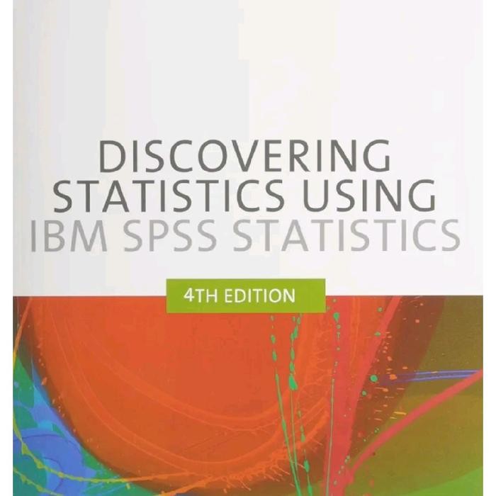 ค้นพบสถิติโดยใช้ IBM SPSS Statistics 4e S