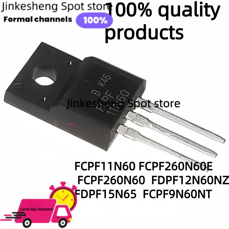 1-5PCS FCPF11N60 11N60 FCPF260N60E FCPF260N60 260N60E FDPF12N60NZ FDPF12N60 12N60PF FD15N65 15N65 FC