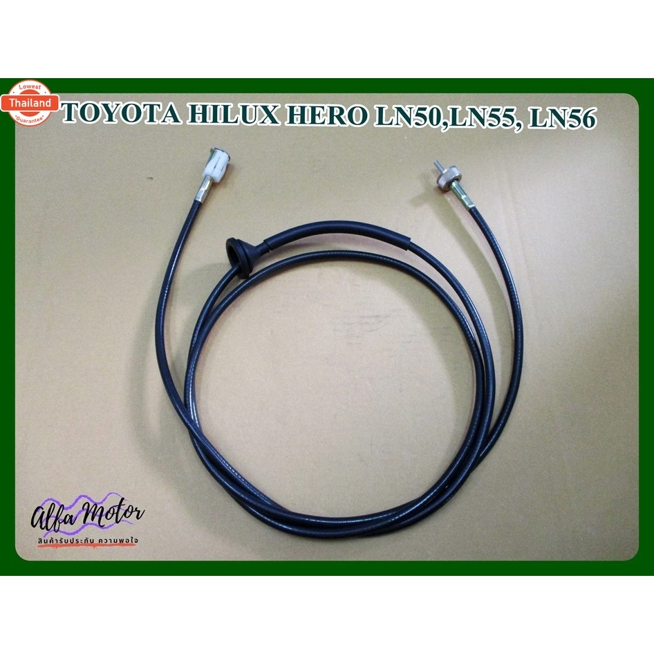 SPEEDOMETER CABLE Fit For TOYOTA HILUX HERO LN50 LN55 LN56 สายไมล์
