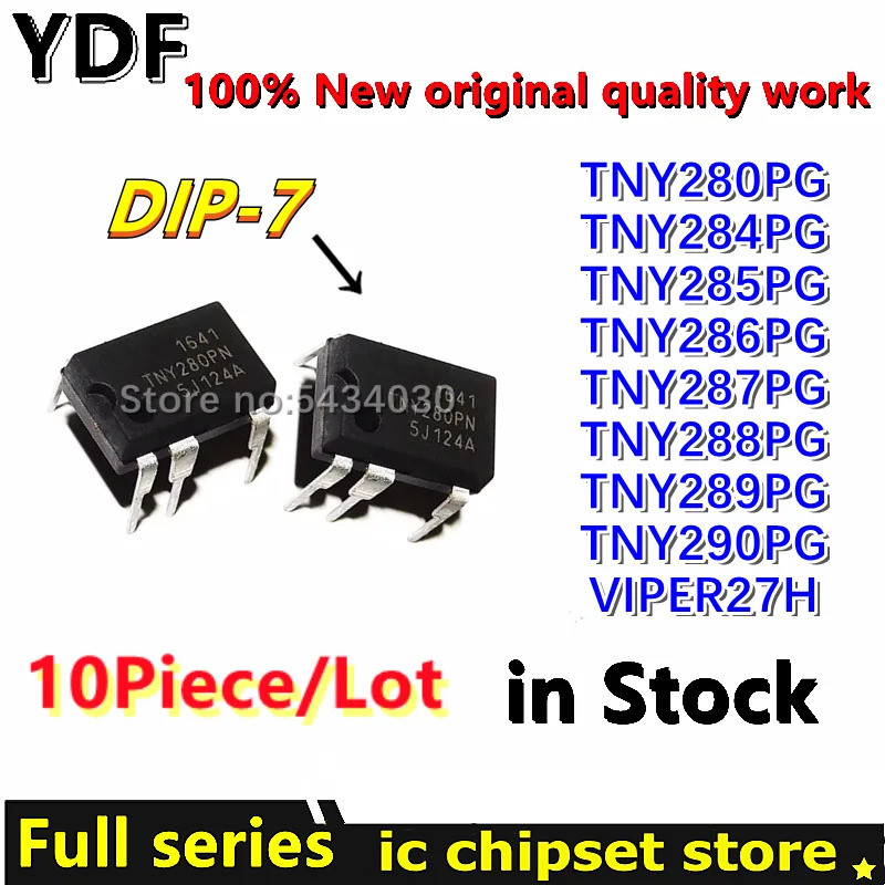 5PCS TNY280PG TNY284PG TNY285PG TNY286PG TNY287PG TNY288PG TNY289PG TNY290PG VIPER27H DIP-7 ชิป ic