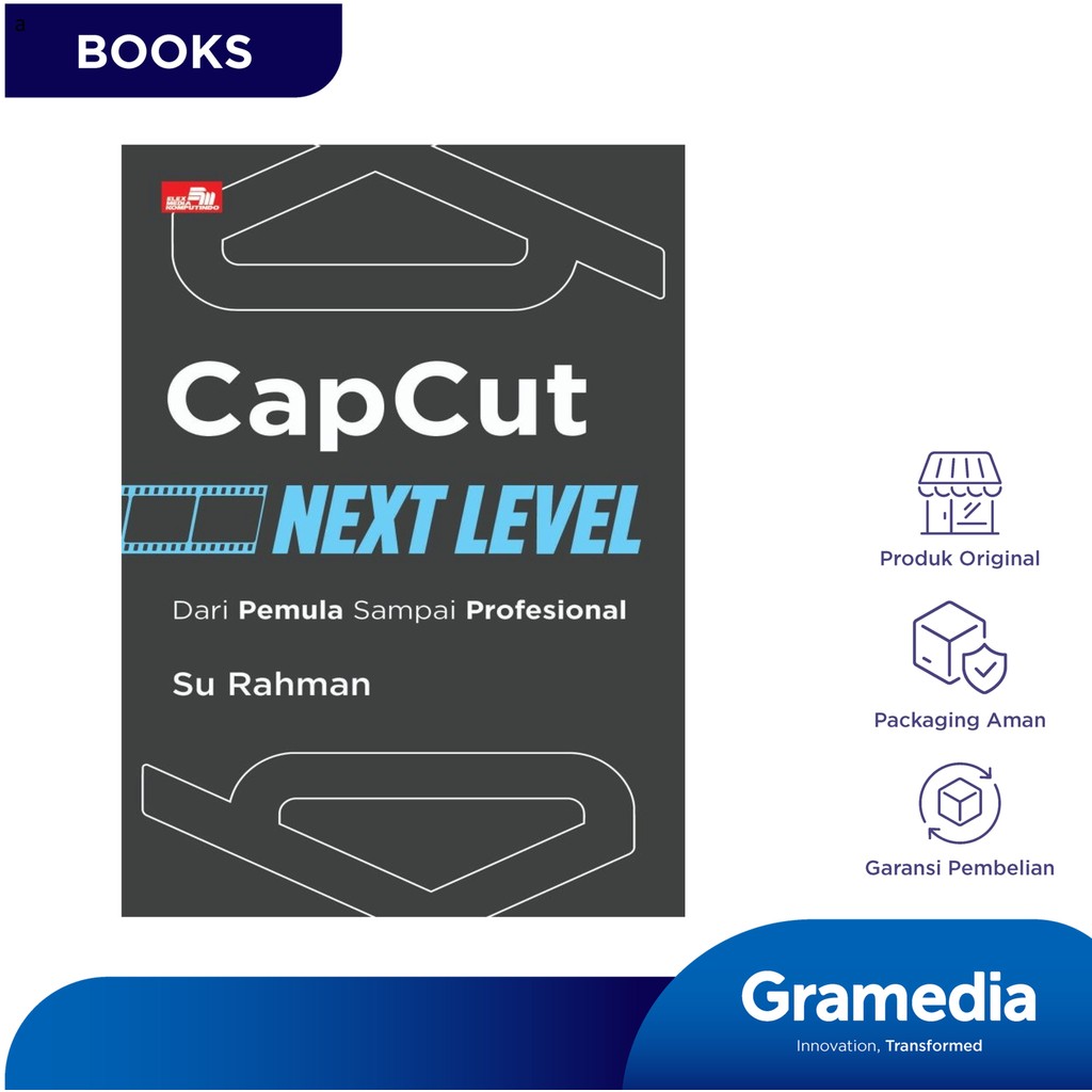 Capcut Next Level: จากผู้เริ่มต้นสู่มืออาชีพ (Su Rahman)