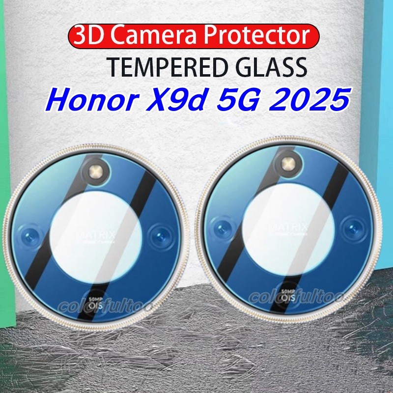 Honor X9D 5G 2025 X9C 4G สมาร์ท 3D โค้ง HD Full กระจกนิรภัยป้องกันเลนส์กล้องหลัง สําหรับ HonorX9d