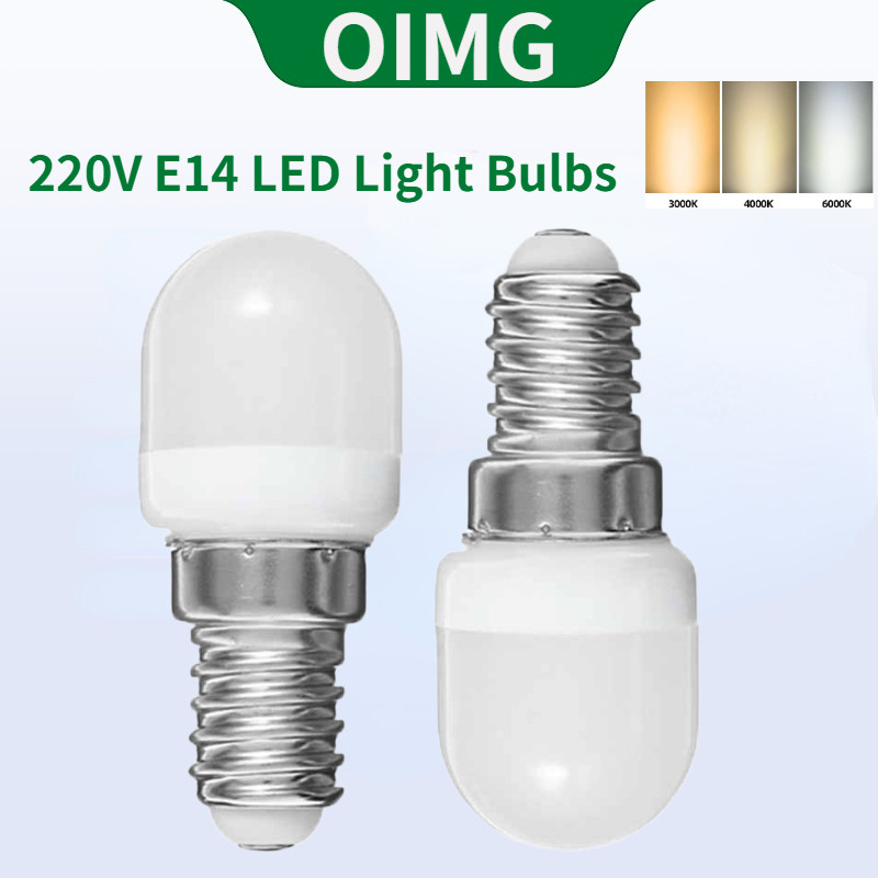 OIMG Mini LED หลอดไฟ E14 220V ตู้เย็นตู้เย็นหลอดไฟสีขาว/Warm White Display Light บ้านเกลียวหลอดไฟไฟตกแต่ง